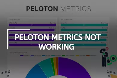 Peloton Metrics Not Working – (Possible Reasons & Solutions)