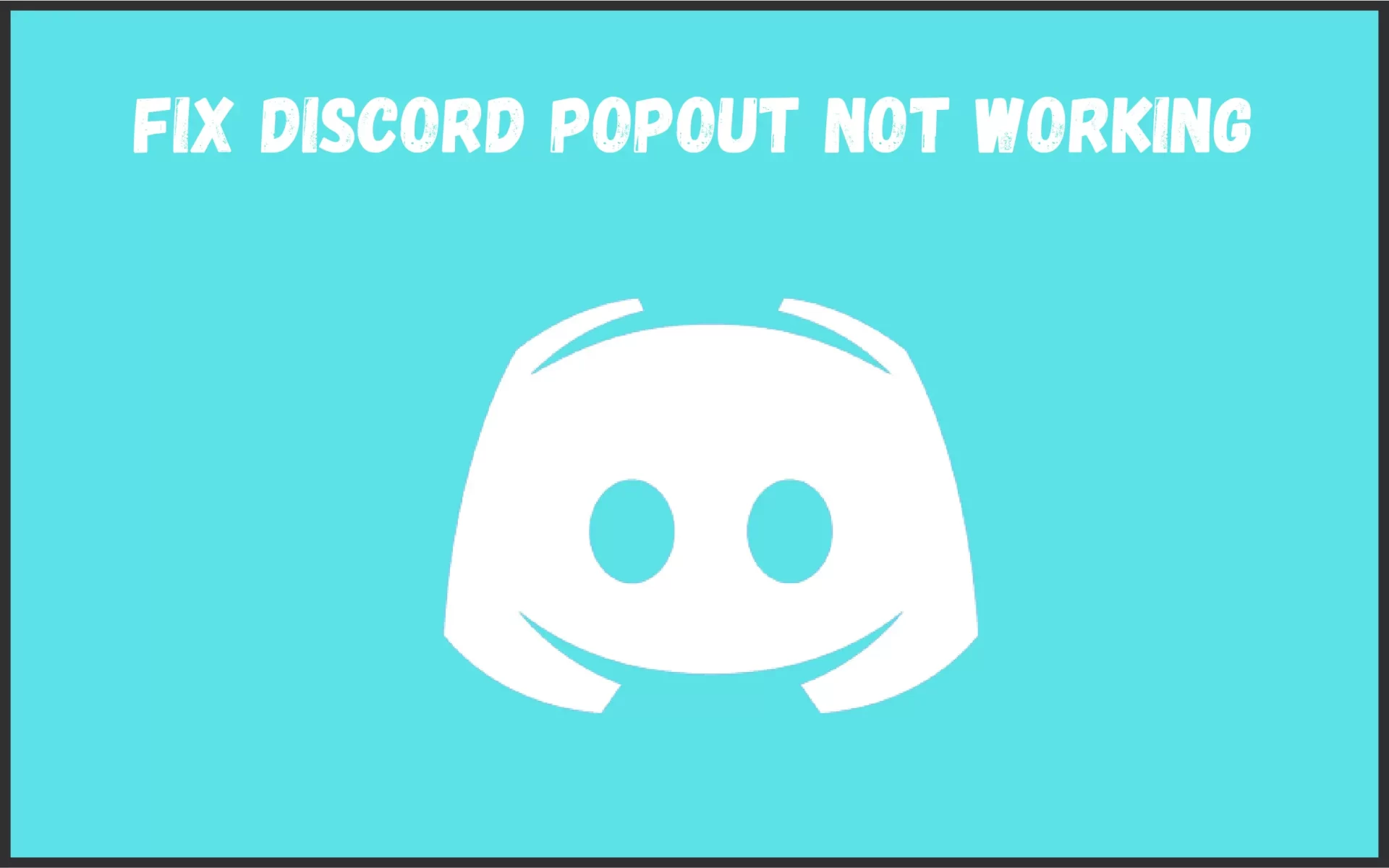 Discord Popout Not Working?