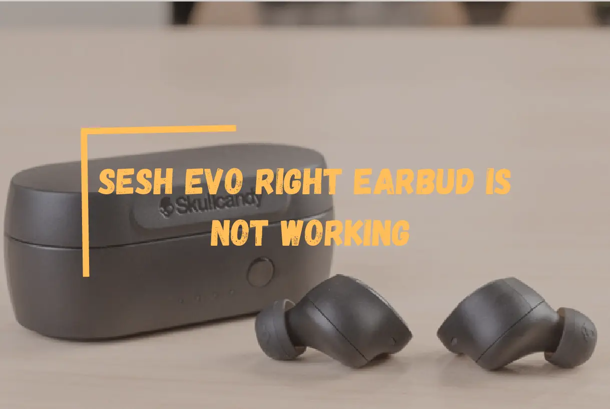 Skullcandy sesh right earbud not working new arrivals