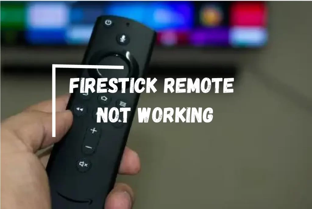 firestick-remote-not-working-2024-try-this-easy-fix