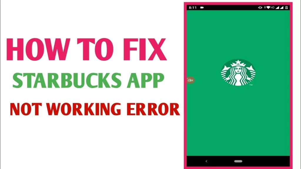 Starbucks App Not Working